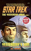 Yesterday's Son: Star Trek: The Original Series: The Yesterday Saga 1