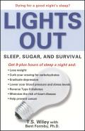 Lights Out Sleep Sugar & Survival