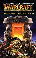 Last Guardian Warcraft 3
