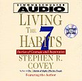 Living the Seven Habits: Understanding Using Succeeding