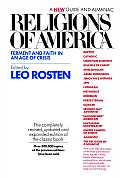 Religions of America Ferment & Faith in an Age of Crisis A New Guide & Almanac