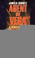 Agent Of Vega & Other Stories