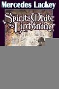 Spirits White As Lightning
