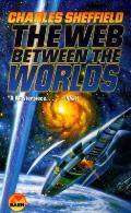 Web Between The Worlds Revised Edition