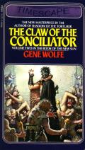The Claw Of The Conciliator: Book Of The New Sun 2