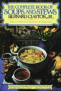 Complete Book Of Soups & Stews
