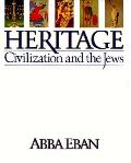 Heritage Civilization & The Jews