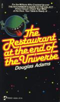 The Restaurant At The End Of The Universe: Hitchhiker's Guide To The Galaxy 2