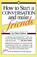 How To Start A Conversation & Make Frien