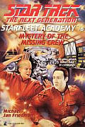 Mystery Of The Missing Crew Academy 6