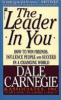Leader In You How To Win Friends Influence People