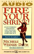 Fire your shrink!