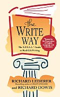 The Write Way: The Spell Guide to Good Grammar and Usage