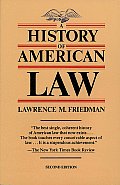 History Of American Law 2nd Edition