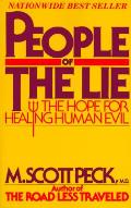 People Of The Lie The Hope For Healing Human Evil