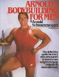 Arnolds Bodybuilding For Men