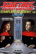 Loyalties Starfleet Academy 10 Star Tre
