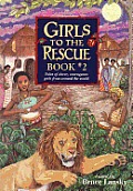 Girls To The Rescue 02