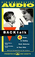 Backtalk 4 Steps To Ending Rude Behavior