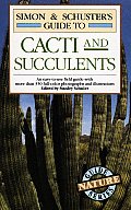Simon & Schuster Guide To Cacti & Succulents