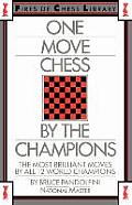 One Move Chess by the Champions