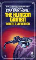 The Klingon Gambit: Star Trek: The Original Series