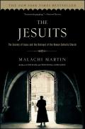 Jesuits The Society of Jesus & the Betrayal of the Roman Catholic Church