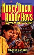 Nancy Drew & Hardy Boys Super Mysteries 012 Tour Of Danger