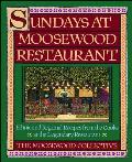 Sundays at Moosewood Restaurant Ethnic & Regional Recipes from the Cooks at the Legendary Restaurant