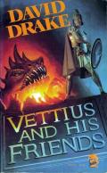 Vettius And His Friends