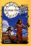 Addie Across The Prairie
