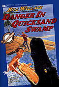 Danger In Quicksand Swamp