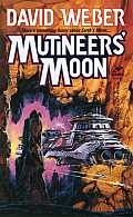 Mutineers Moon Dahak 1
