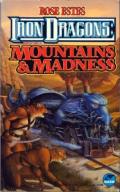 Iron Dragons: Mountains and Madness