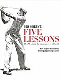 Five Lessons The Modern Fundamentals of Golf