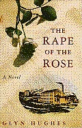 Rape Of The Rose