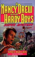 Nancy Drew & Hardy Boys 013 Spies & Lies