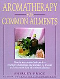 Aromatherapy For Common Ailments