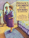 Pregnancy Childbirth & The Newborn