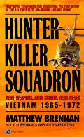 Hunter Killer Squadron Aero Weapons Aero Scouts Aero Rifles Vietnam 1965 1972