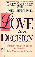 Love Is A Decision Thirteen Proven