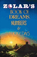 Zolar's Book of Dreams, Numbers, and Lucky Days