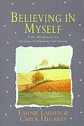 Believing in Myself Self Esteem Daily Meditations
