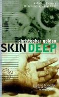 Body of Evidence Skin Deep