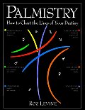 Palmistry How to Chart the Lines of Your Destiny