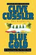 Blue Gold A Novel from the Numa Files