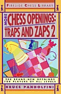 More Chess Openings: Traps and Zaps 2