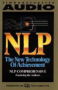 Nlp The New Technology Of Achievement