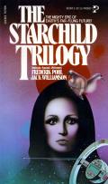 The Starchild Trilogy: The Reefs Of Space / Starchild / Rogue Star