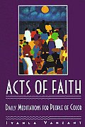 Acts of Faith Daily Meditations for People of Color